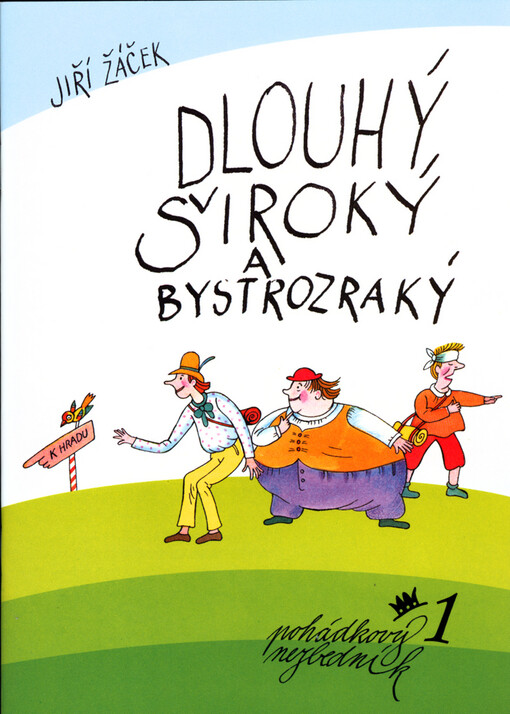 Dlouhý, Široký a Bystrozraký /