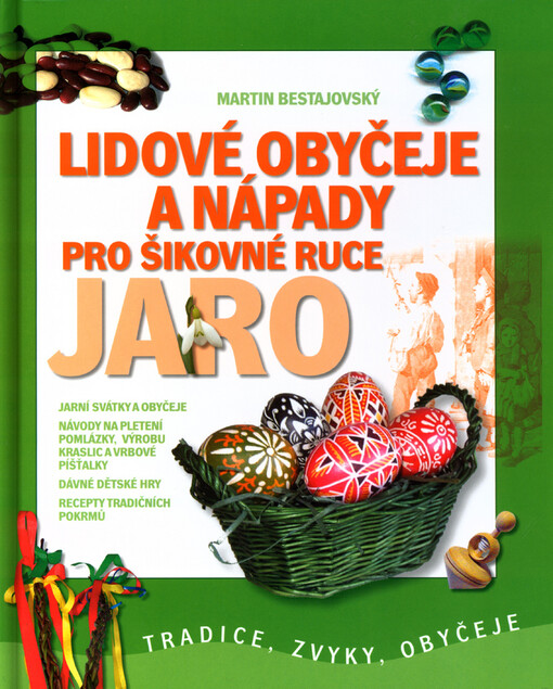Lidové obyčeje a nápady pro šikovné ruce