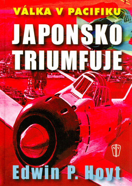 Japonsko triumfuje: válka v Pacifiku