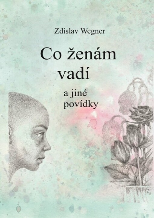 Co ženám vadí a jiné povídky
