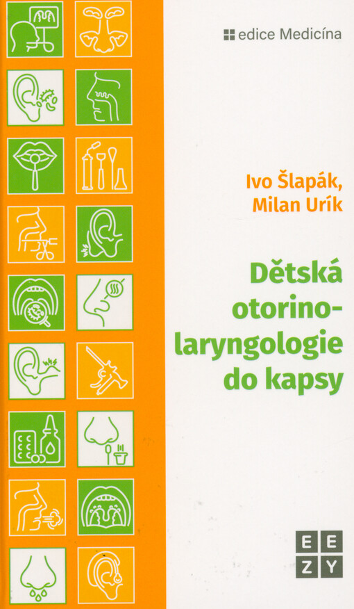 Dětská otorinolaryngologie do kapsy