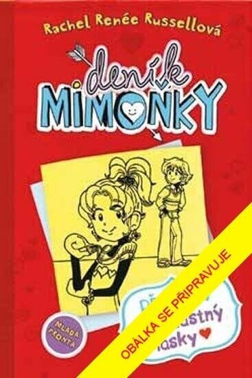 Deník mimoňky Příběhy nešťastný lásky (6)