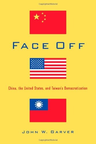Face off : China, the United States, and Taiwan's democratization