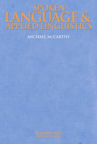 Spoken Language and Applied Linguistics PB