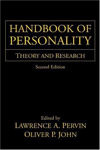 Handbook of Personality: Theory and Research, Second Edition