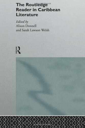 The Routledge Reader in Caribbean Literature