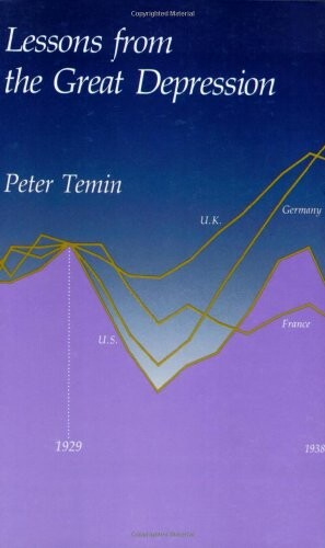 Lessons from the Great Depression (Lionel Robbins Lectures)