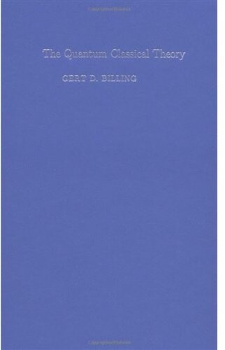 The Quantum Classical Theory