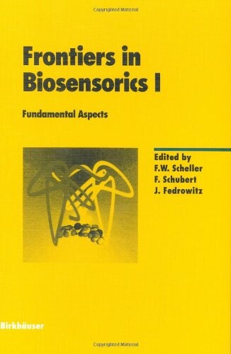 Frontiers in Biosensorics (Experientia Supplementum)