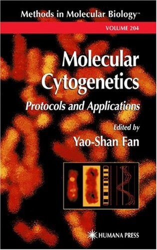 Molecular cytogenetics :protocols and applications