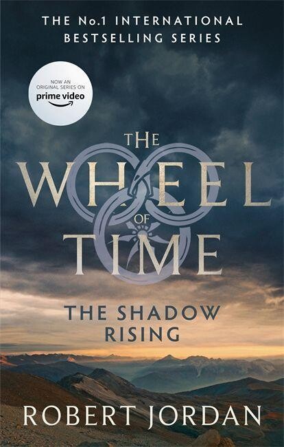 The wheel of time. Book four, The shadow rising