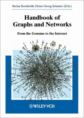 Handbook of graphs and networks :from the genome to the internet