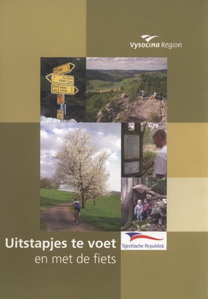 Uitstapjes te voet en met de fiets : Vysočina Region, Tsjechische Republiek