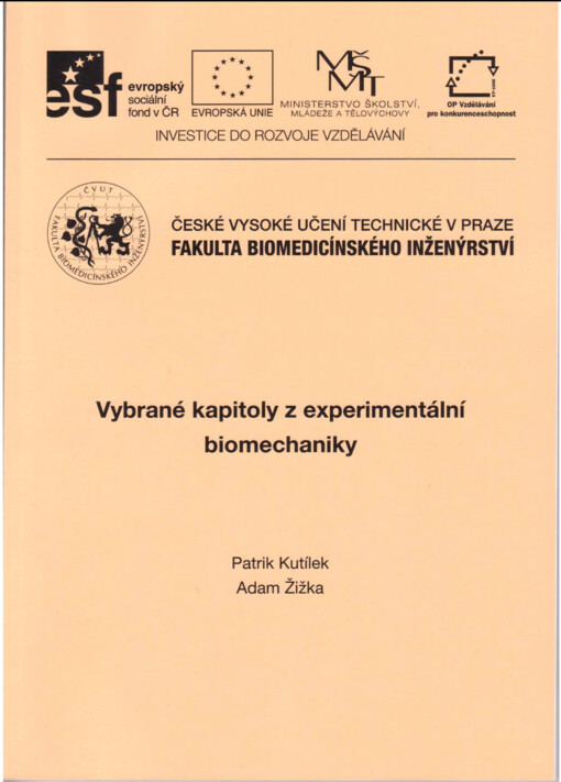 Vybrané kapitoly z experimentální biomechaniky
