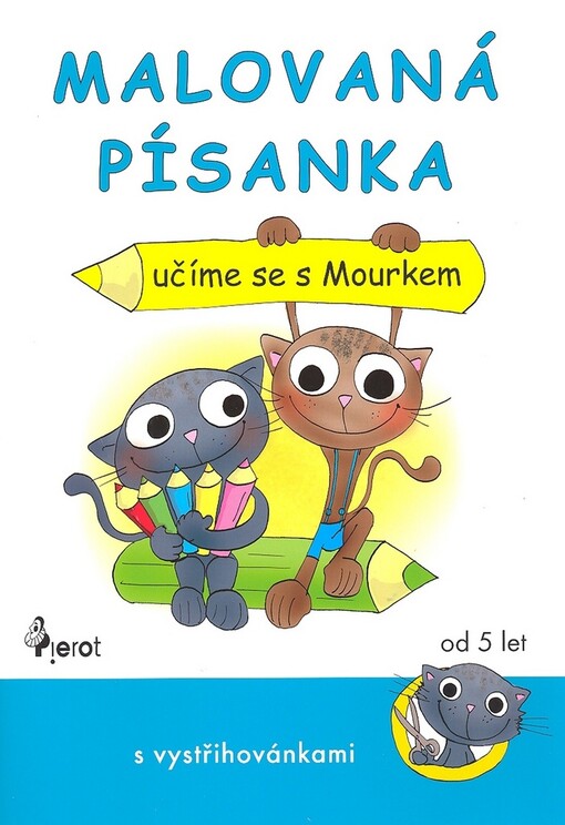 Pierot Malovaná písanka učíme se s Mourkem