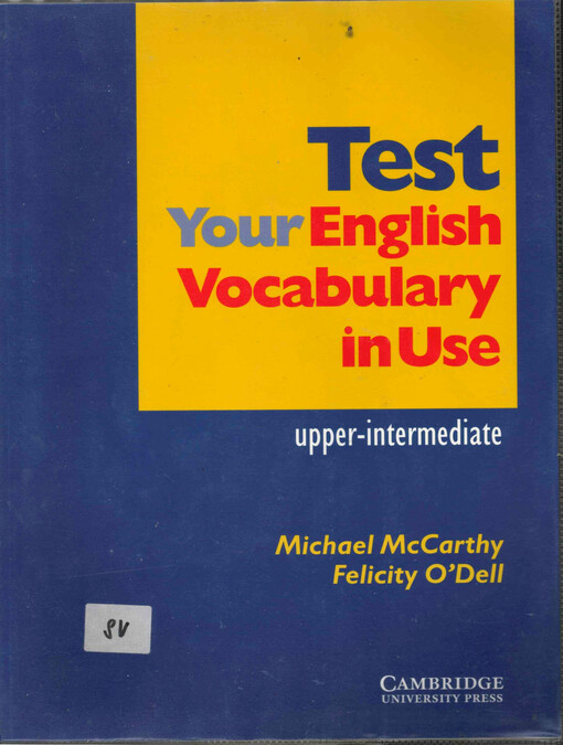 Test Your English Vocabulary in Use. Upper-Intermediate