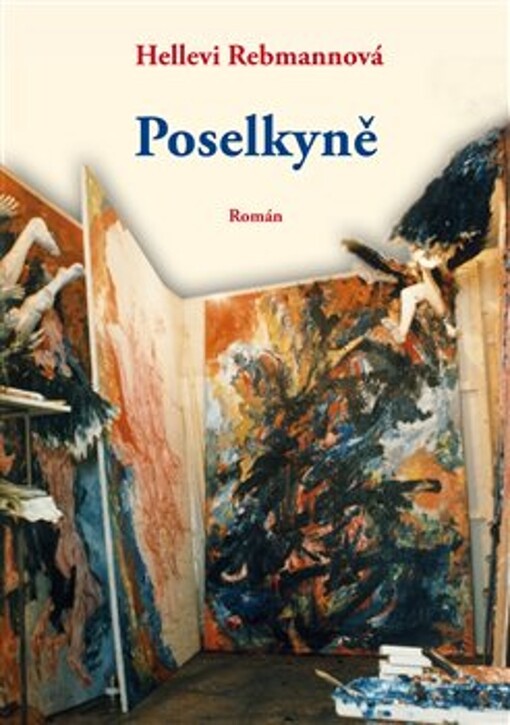 Poselkyně : román