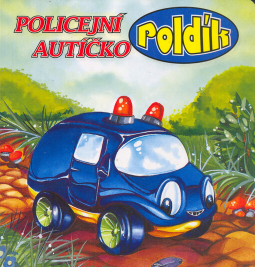 Policejní autíčko Poldík /