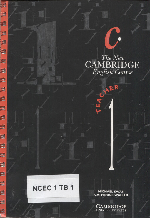 The new Cambridge English course. 1, Teacher