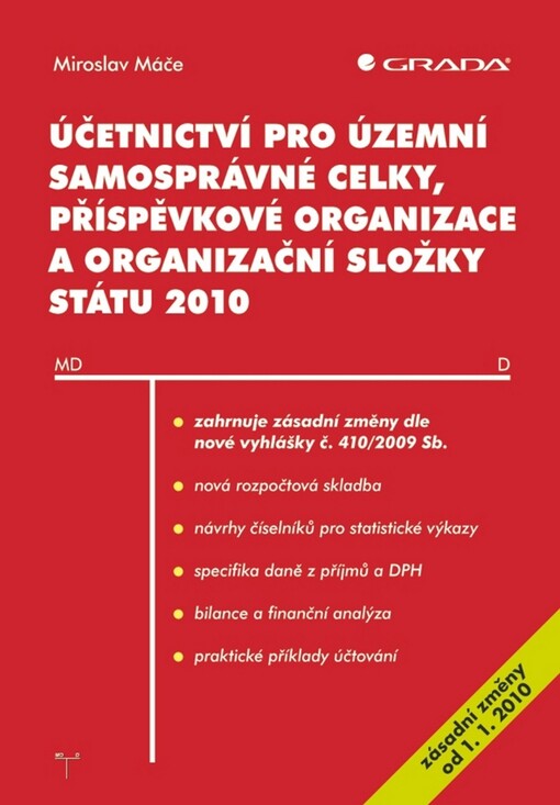 Účetnictví pro územní samosprávné celky, příspěvkové organizace a organizační složky státu 2010