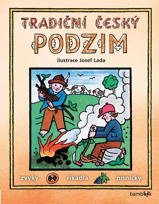 Tradiční český PODZIM - Josef Lada | Lada Josef, Kolektiv autorů - e-kniha