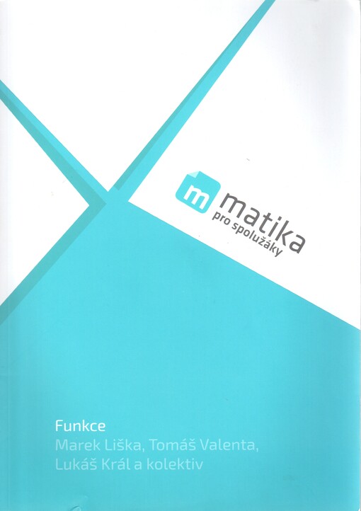 Matika pro spolužáky Funkce Učebnice