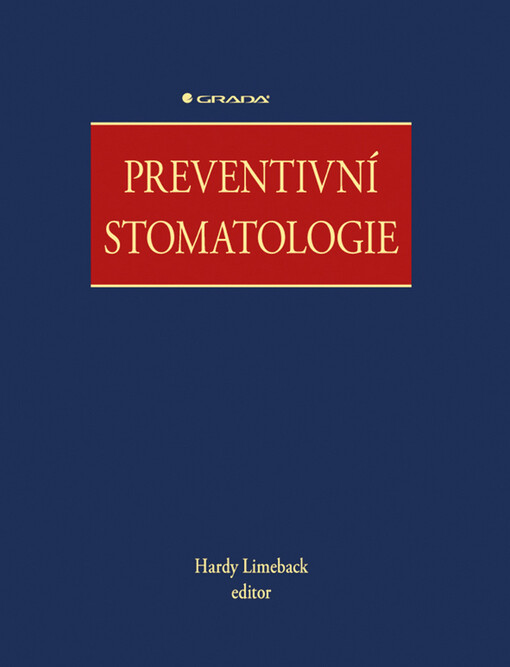 Preventivní stomatologie | Limeback Hardy, kolektiv