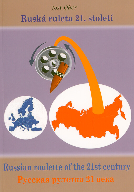 Ruská ruleta 21. století = Russian roulette of the 21st century = Russkaja ruletka 21 veka