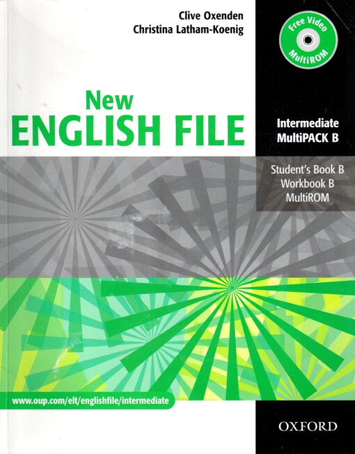 New English file :intermediate, multipack B