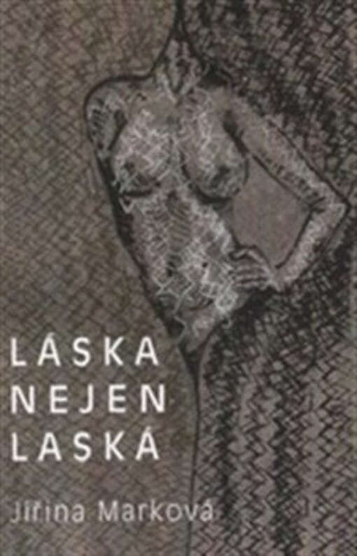 Láska nejen laská