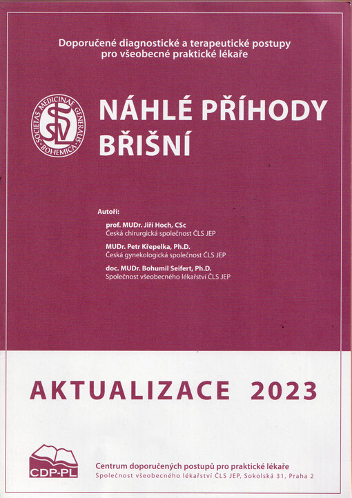 Náhlé příhody břišní : doporučený diagnostický a terapeutický postup pro všeobecné praktické lékaře 2023
