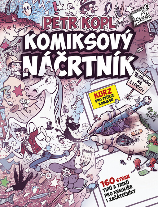 Komiksový náčrtník : kurz pro tvůrce komiksů