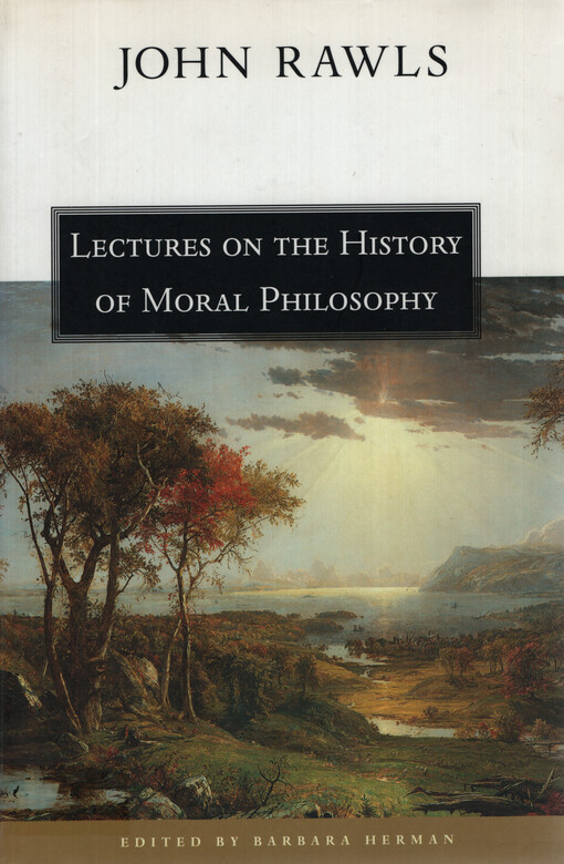 Lectures on the history of moral philosophy