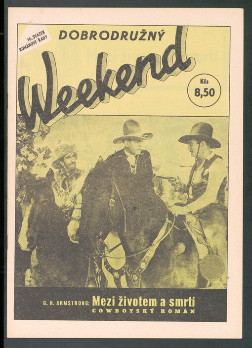Mezi životem a smrtí :Cowboyský román