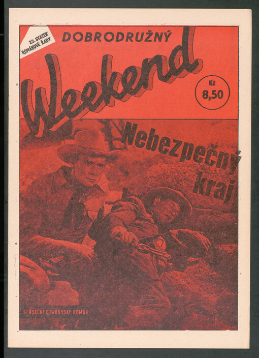 Nebezpečný kraj :Cowboyský román
