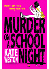 Murder on a school night  (odkaz v elektronickém katalogu)