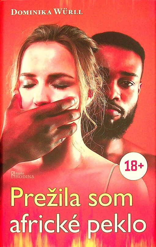 Prežila som africké peklo