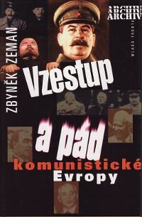 Vzestup a pád komunistické Evropy