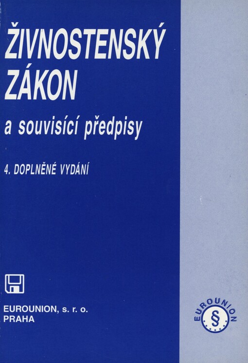 Živnostenský zákon a souvisící předpisy