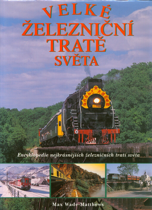 Velké železniční tratě světa