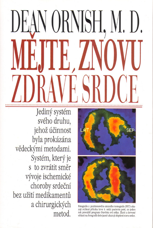 Mějte znovu zdravé srdce