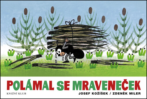 Polámal se mraveneček, 2. vyd., (upr.)