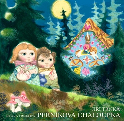 O perníkové chaloupce