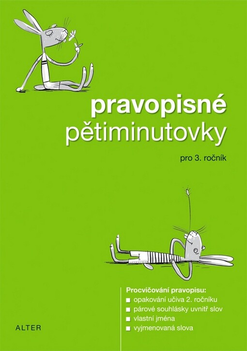 Pravopisné pětiminutovky :pro 3. ročník [ZŠ]