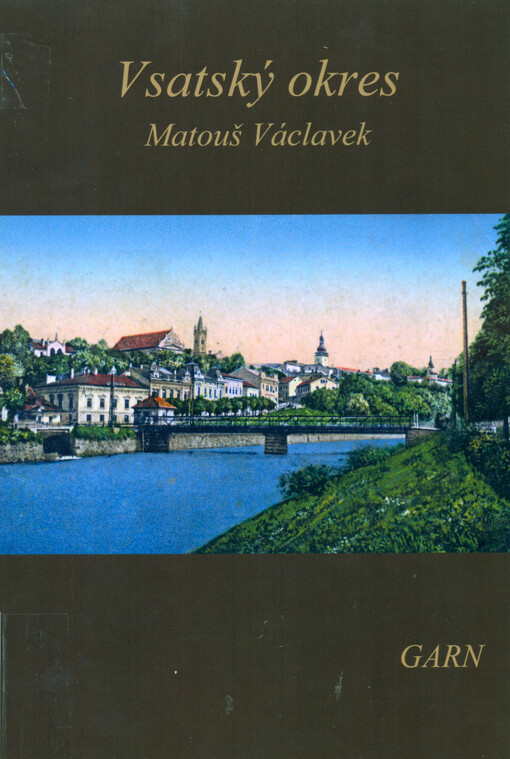 Vlastivěda moravská. II, Místopis Moravy. Díl III. místopisu, Jičínský kraj. Čís. 71, Vsatský okres