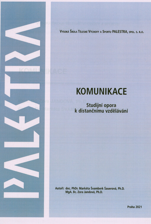 Komunikace : studijní opora k distančnímu vzdělávání
