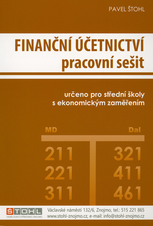 Finanční účetnictví : pracovní sešit : dle právního stavu k 1. 1. 2023
