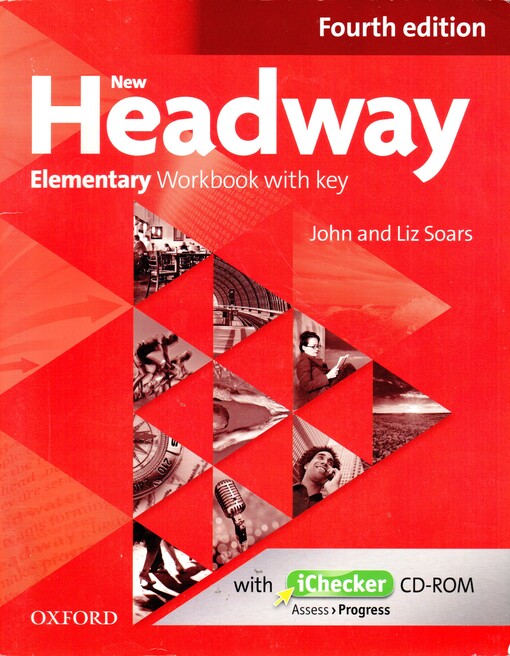 New Headway :elementary.Workbook with key : with iChecker CD-ROM, Fourth edition