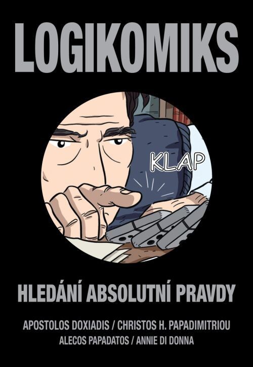 Logikomiks :hledání absolutní pravdy