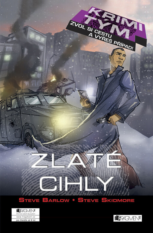 Zlaté cihly ;Město zločinu